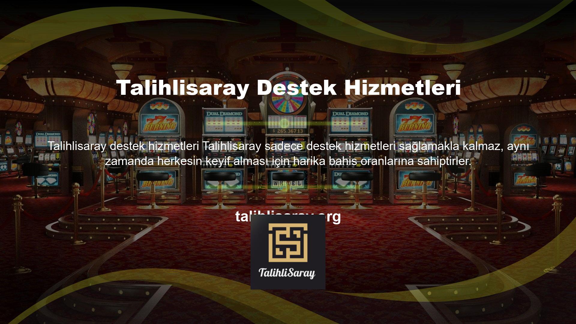Talihlisaray bahis sitesi, ne olursa olsun, müşterileri için her zaman oradadır